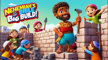 Nehemiah’s Big Build!| Fun Bible Story Sing-Along Song For Kids| IttyBitsCorner
