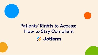 Jotform + Planet HIPAA present: Patients' rights to access PHI