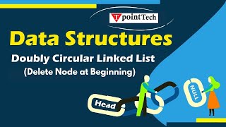 Doubly Circular Linked List - Delete Node from Beginning