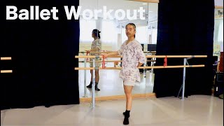 Ballett Workout - Basics - für Anfänger, AUCH für Advanced