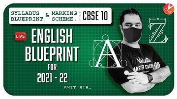 CBSE Class 10 English Blueprint for 2021 - 2022 📝 | Amit Sir 😎 | Syllabus Blueprint & Marking Scheme
