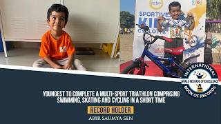 YOUNGEST TO COMPLETE A MULTI SPORT TRIATHLON COMPRISING SKATING, CYCLING and SWIMMING IN SHORT TIME