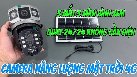 Camera sim 4g 3 mắt zoom 10x MẪU MỚI 2025 , camera năng lượng mặt trời 4g giá rẻ tặng kèm sim thẻ