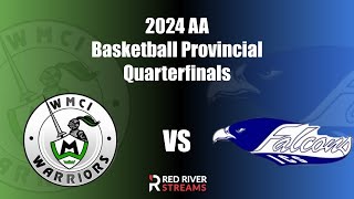 WMCI Warriors vs ICS Falcons   AA Varsity Girls Basketball Provincials   Somerset, MB