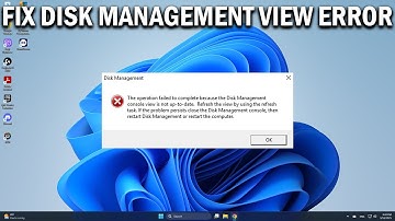 How To Fix Disk Management Console View Is Not Up to Date Issue In Windows 11/10/8/7 - Easy Fix