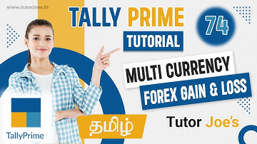 Multi-Currency Functionality in Tally Prime | Tamil | Tutor Joes