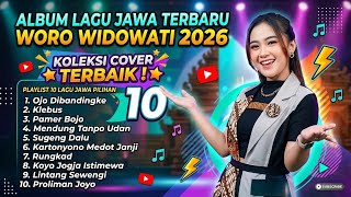 Full Album Woro Widowati Terbaru 2026 | Musik Ambyar Jawa Paling Ngena di Hati