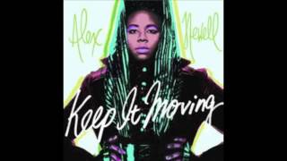 Alex Newell - "Keep It Moving"