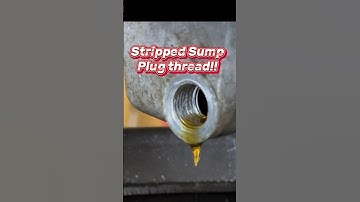 Stripped sump plug thread repair