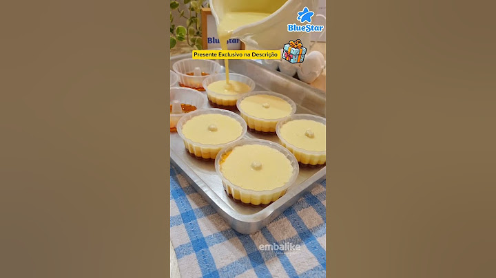 Faz Pra Ver a Delícia que é! Receita Pudim de Tapioca - Forminhas BlueStar #pudim #receitas