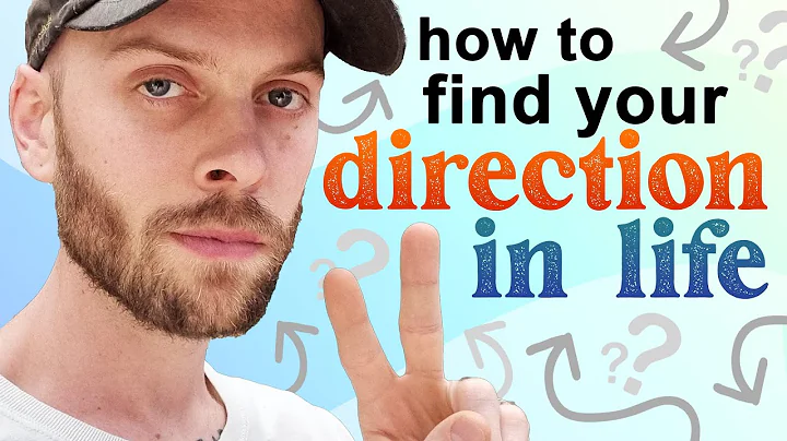 How to find your Direction in Life (a guide)