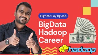 BigData Career | Hadoop Development | Big Package  ???