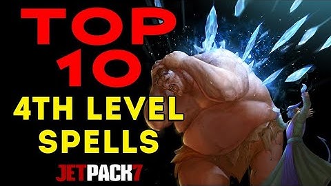 Ranking the Top Spells at Every Level (5e D&D) - 4th Level Edition