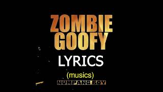 ZOOMBIE FT GOOFY - កំហឹង​ (Lyrics)