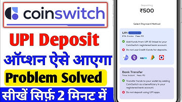 Coinswitch upi option not showing Problem solve | How to enable UPI option in coinswitch kuber ?