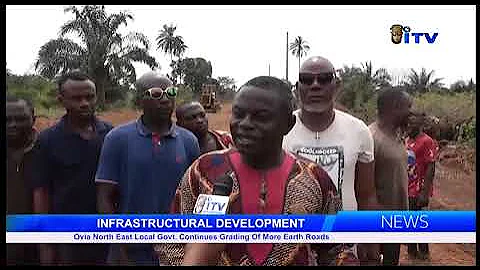 Ovia North East Local Government Continues Grading Of More Earth Roads