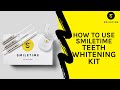 How to use smiletimes teeth whitening kit i smiletime tutorial 2020