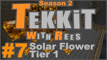 Tekkit Classic - Episode 7: Solar Flower, Tier 1