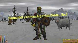 Let's Play Daggerfall - Ironman Argonian Pirate Ep. 2