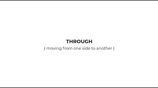 How to pronounce Through | Synonym & Example