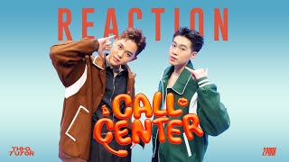 THI-O & TUTOR - CALL Center | Reaction M/V