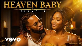 Download lagu Flavour – Heaven Baby (2026  )  | Romantic African Love Song