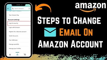 How to Change Email in Amazon Account !