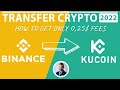 The CHEAPEST way to transfer from BINANCE to KUCOIN! 🚀