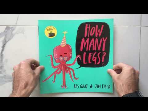 Mr Little's Stories - "How Many Legs?" by Kes Gray & Jim Field Mr Little's Stories - "How Many Legs?" by Kes Gray & Jim Field