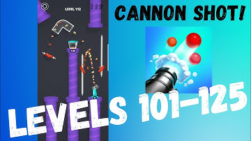CANNON SHOT! Levels 101-125 Walkthrough