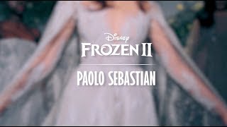 Paolo Sebastian x Frozen 2: BEHIND THE SEAMS