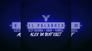 Yandel - El Palabreo (Alex Da Beat Edit) [88BPM]