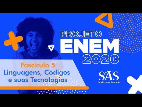 Fascículo 5 | Linguagens, Códigos e suas Tecnologias Fascículo 5 | Linguagens, Códigos e suas Tecnologias