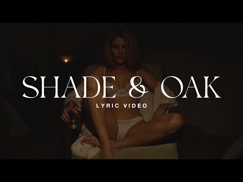 “Shade & Oak” - Niykee Heaton (OFFICIAL LYRIC VIDEO)