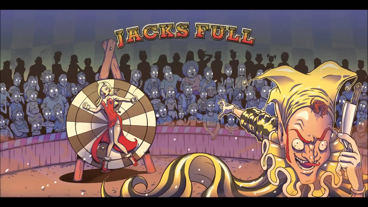 Jacks Full - The Circus