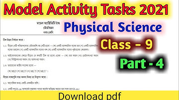 Class 9 Physical  Science model Activity Tasks part 4(new) solve wbbse/ Model Activity Tasks Class 9