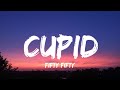 Fifty fifty  cupid sped up twin version lyrics