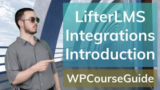 Introduction To The LifterLMS Integration Settings