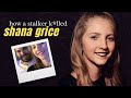 the stalker who got his way | Shana Grice