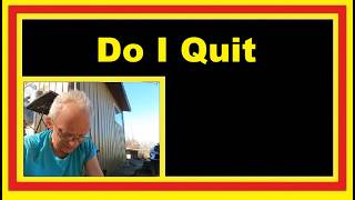 Should I Quit Making YouTube Videos