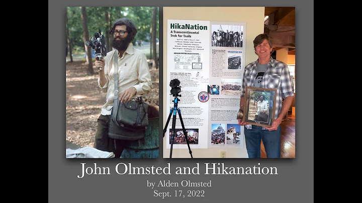 John Olmsted and Hikanation | by Alden Olmsted 9.1...