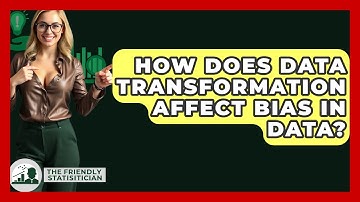 How Does Data Transformation Affect Bias In Data? - The Friendly Statistician