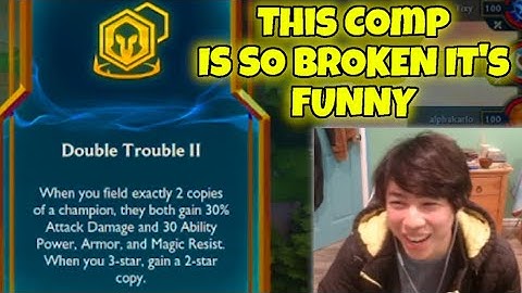 This is BY FAR the strongest double trouble comp right now. You cannot lose a game with this.