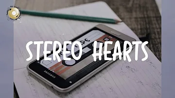 Gym Class Heroes - Stereo Hearts (feat. Adam Levine) (Lyrics)