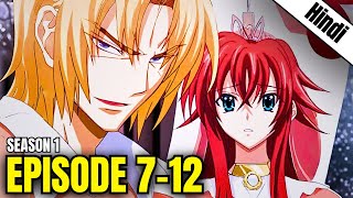 High School DxD Season 1 Episode 7-12 || Explained In Hindi || Ani Universe