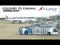 SriLankan Airlines | Colombo to Chennai | Airbus A321