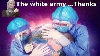 The white army / الجيش الأبيض / doctors save the world