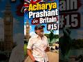 Acharya Prashant in Britain #15