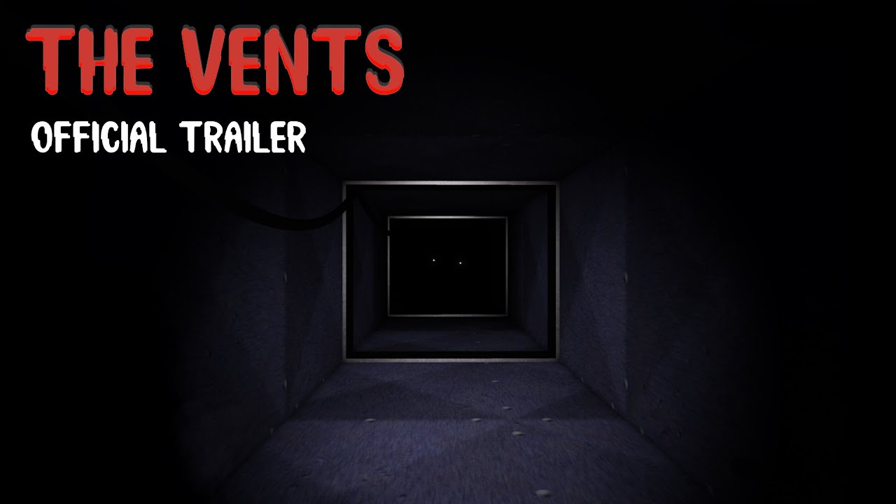 The Vents ROBLOX (Official Trailer) YouTube