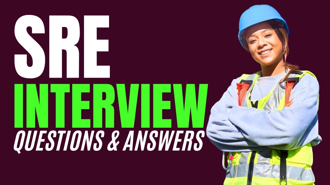 Sre Interview Questions And Answers